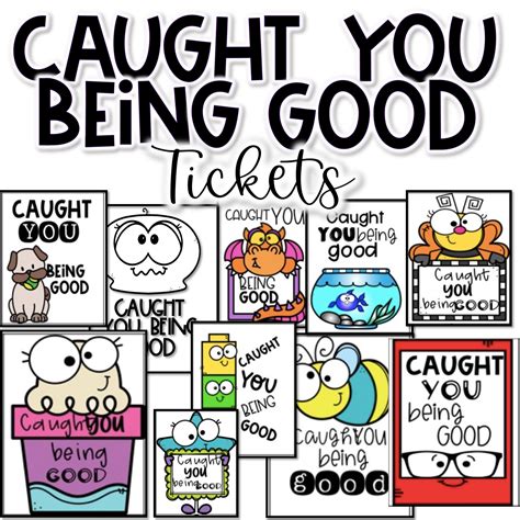 Free Caught Being Good Printables